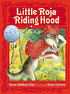 Cover image for Little Roja Riding Hood